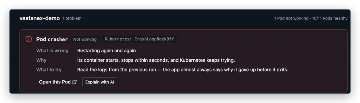 A close view of the Vastanex Problem card for the crasher Pod, including the raw CrashLoopBackOff state and the suggested next step.